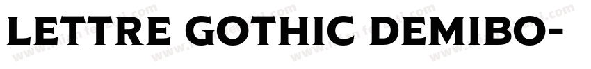 Lettre Gothic DemiBo字体转换